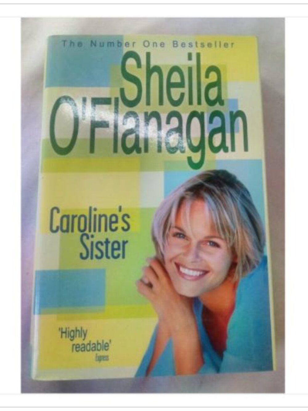 Caroline's Sister Sheila O'Flanagan 2002 First Edition Paperback Book Vintage